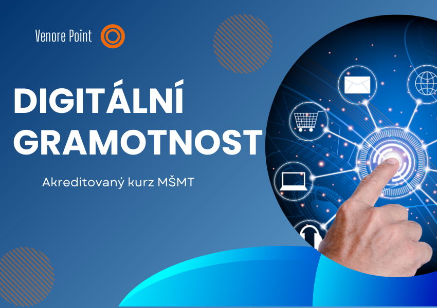 Digitální gramotnost – Akreditovaný kurz MŠMT